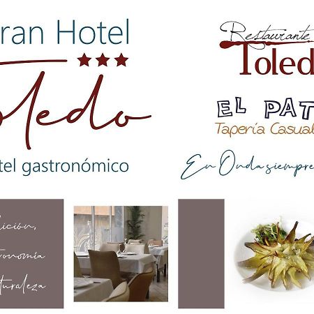 Gran Hotel Toledo Onda Luaran gambar